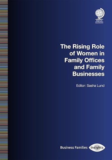 The Rising Role of Women in Family Offices and Family Businesses book cover